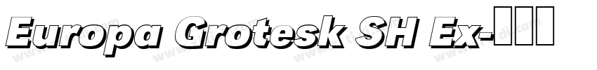 Europa Grotesk SH Ex字体转换
